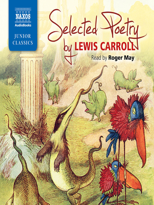 Title details for Selected Poetry by Lewis Carroll by Lewis Carroll - Available